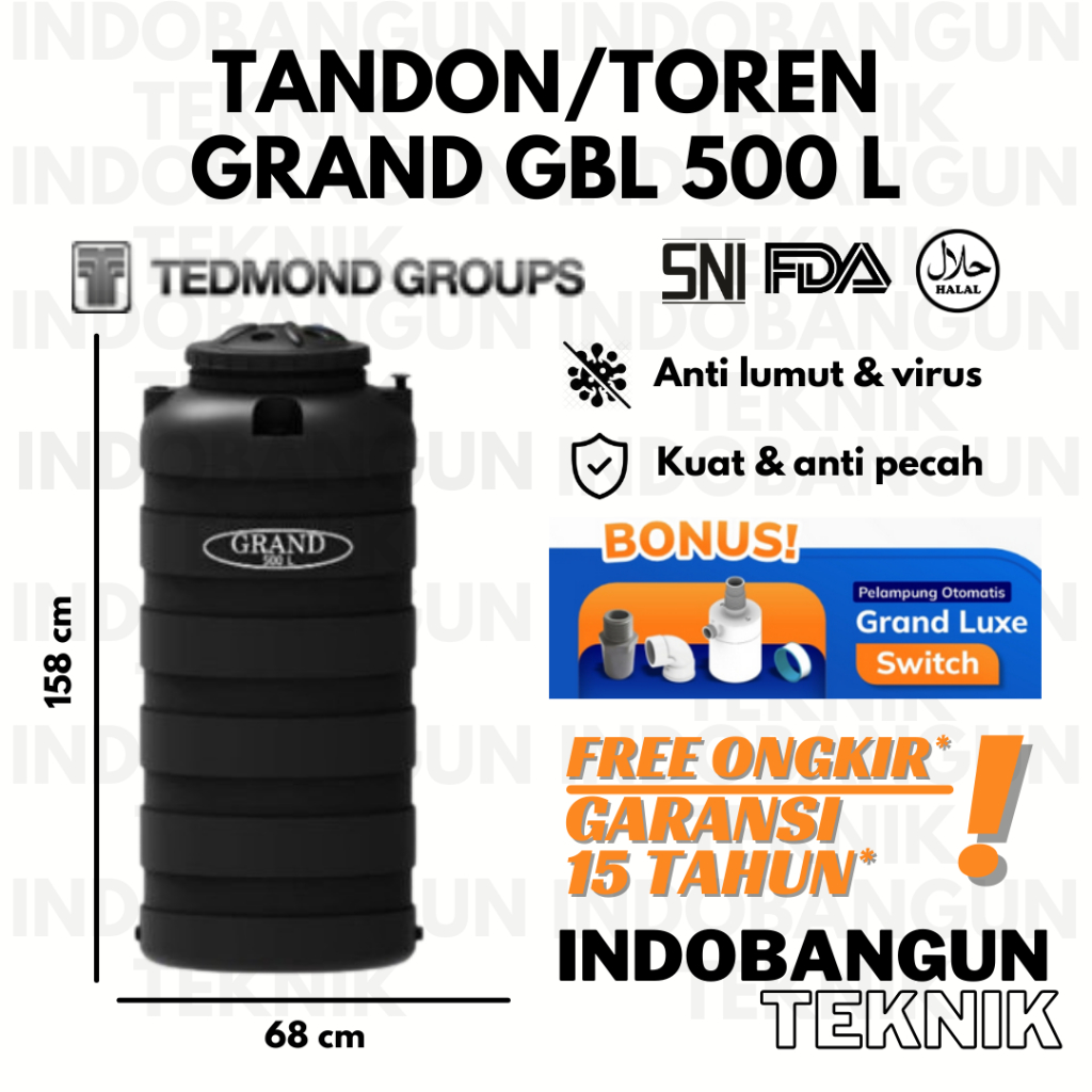 Tandon Toren Tangki Air Tedmond Grand 500 Liter Harga Murah Slim Ramping Anti Lumut Garansi 15 Tahun