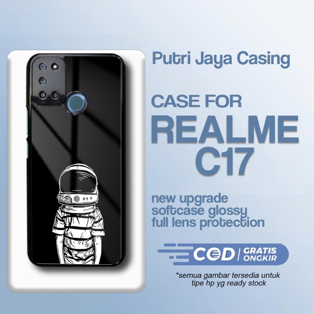 Case Realme C17 Terbaru - Realme C17 - Motif Astronot baru - Bahan Softcase Hardcase Premium Glossy 