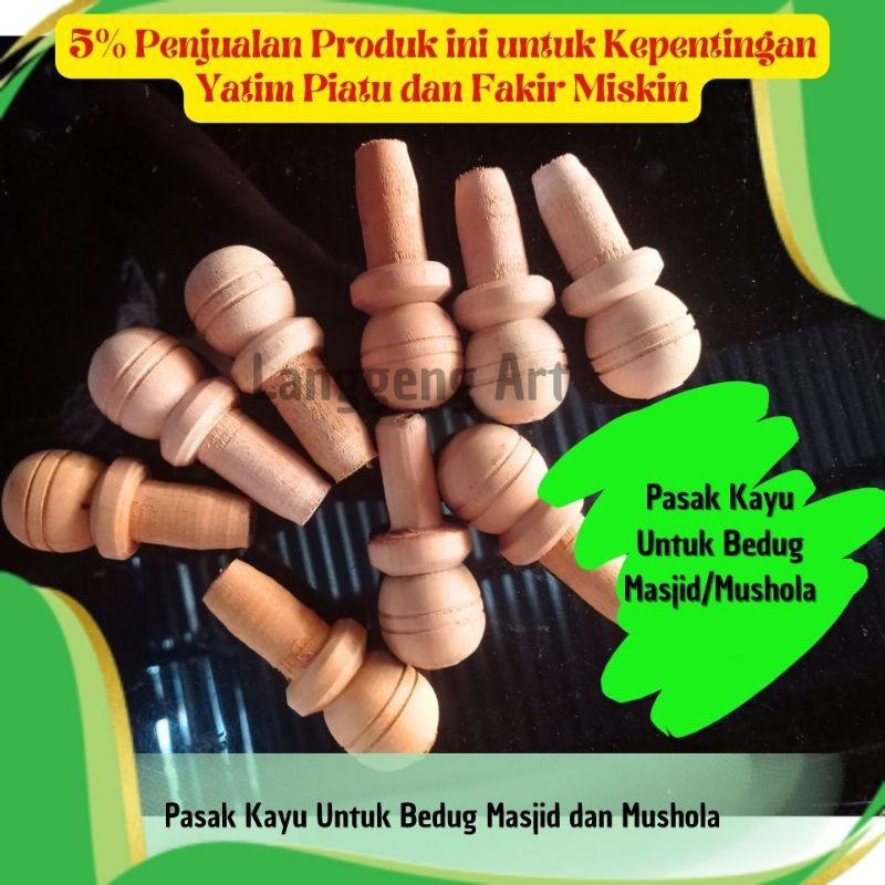 PASAK KAYU BEDUG Pemasangan Kulit Bedug Masjid Mushola