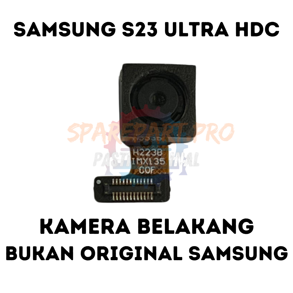 KAMERA BELAKANG SAMSUNG S23 ULTRA HDC / REPLIKA COPOTAN