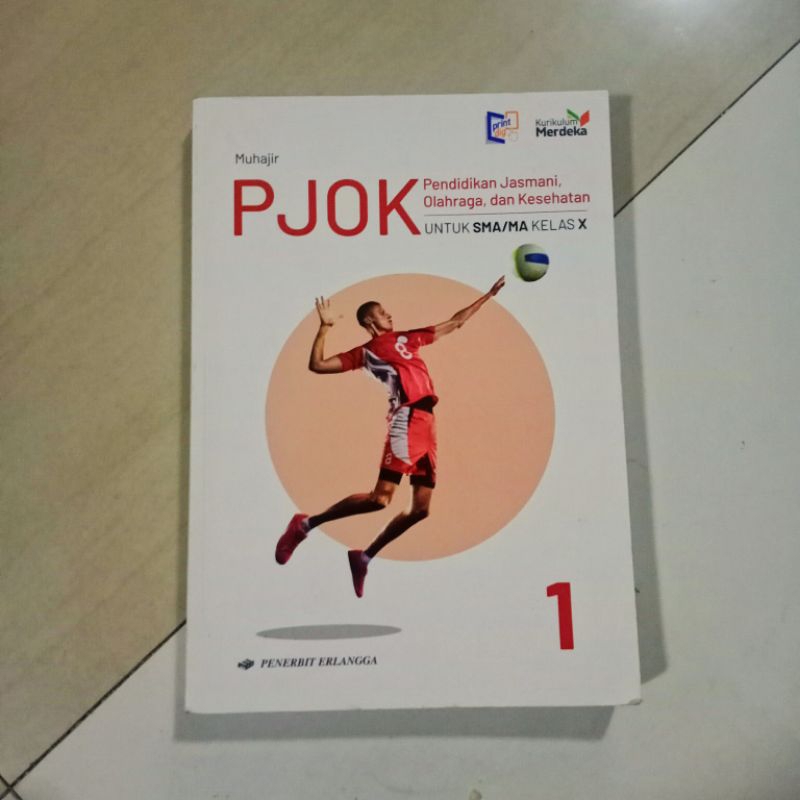 Buku Paket PJOK SMA KELAS 10 X Kurikulum Merdeka Muhajir Penerbit Erlangga