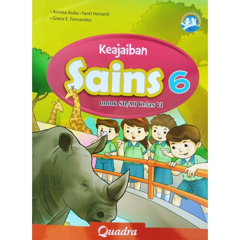 Sains kelas 6 SD Penerbit Quadra Kurikulum K13