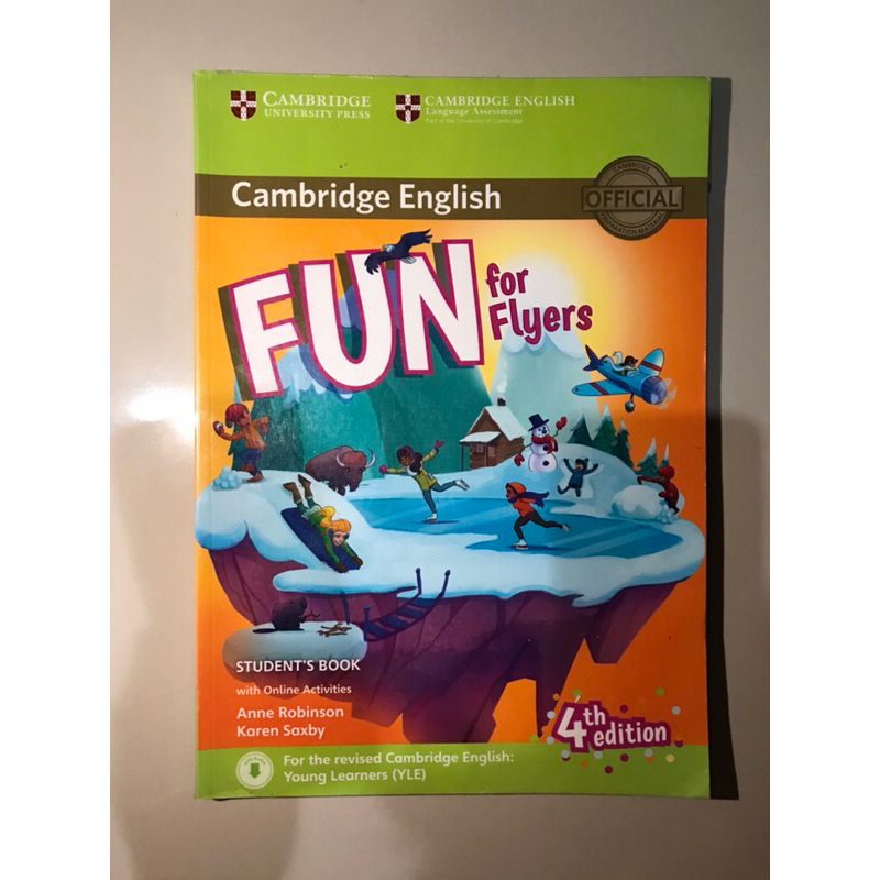 

FUN For Flyers STUDENT BOOK; 4th Edition; Cambridge English