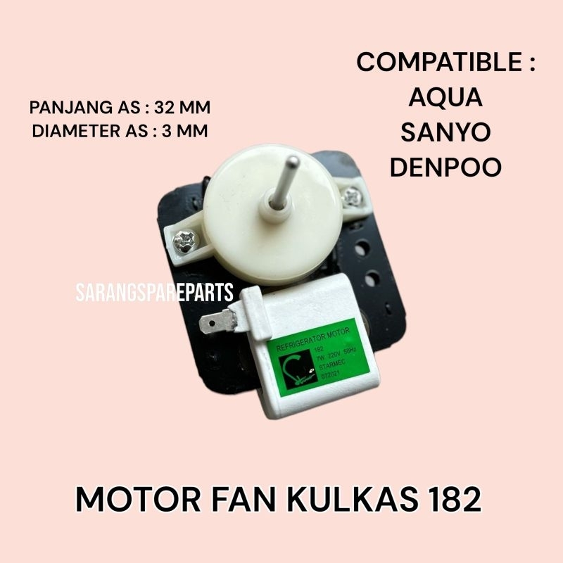 FAN MOTOR KULKAS 182 / FAN MOTOR KULKAS AQUA SANYO