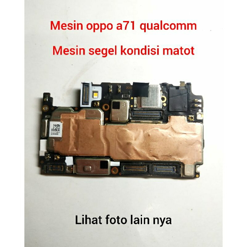 MESIN Oppo A71 qualcomm Cph1803 Matot Bahan Teknisi
