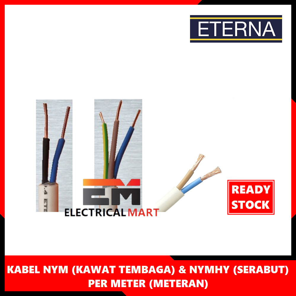 Eterna Kabel Per Meter NYM (Kawat Tembaga) 2 x 1.5mm 2.5mm 3 x 1.5 2.5 mm & NYMHY (Serabut) 2 x 0.75