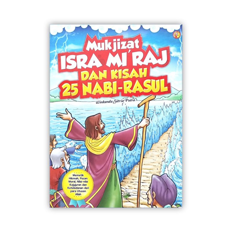 Buku Cerita Anak Islami: Mukjizat ISRA' MI'RAJ dan KISAH 25 NABI-RASUL