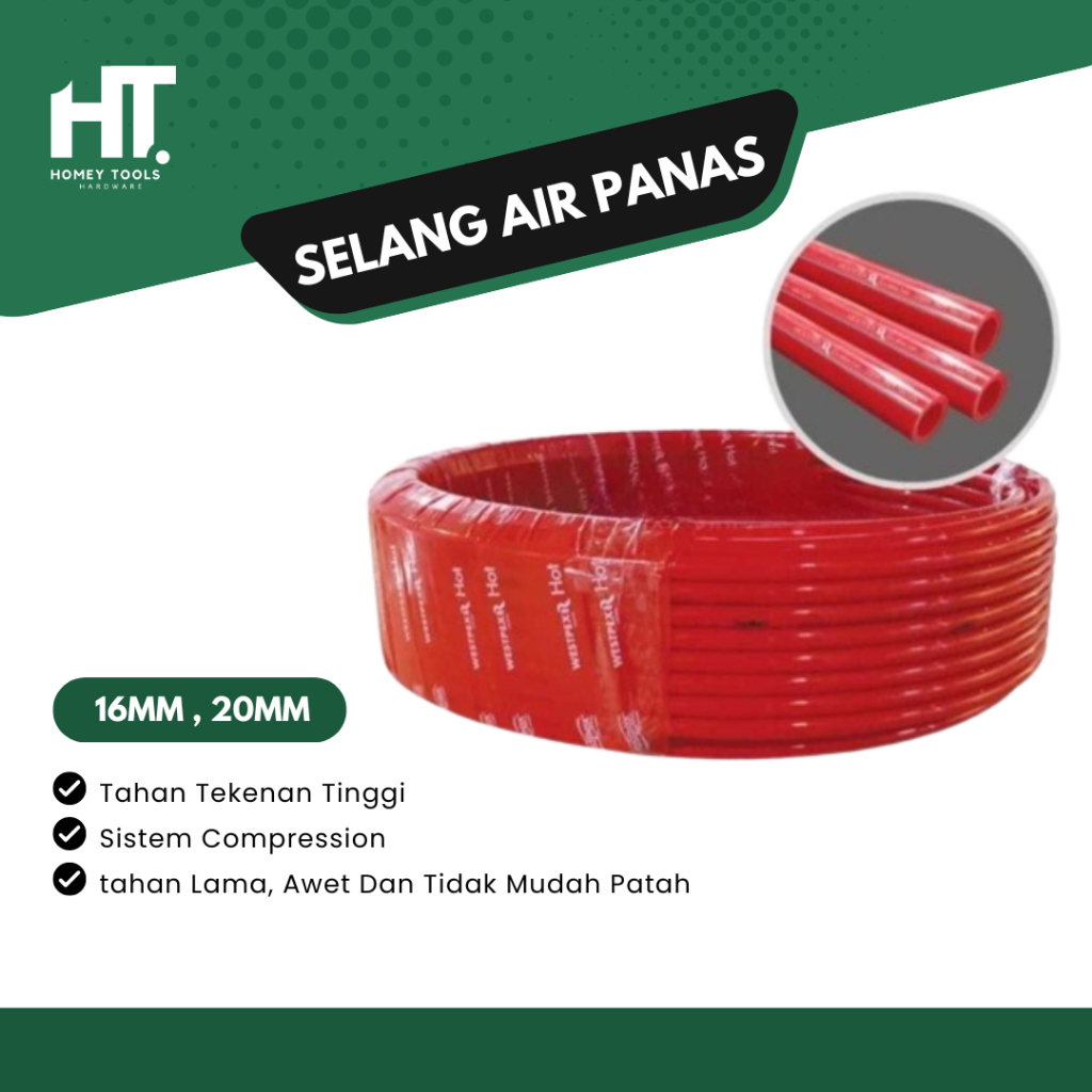 WESTPEX Selang Air Panas / Pipa Air Panas / Selang Westpex 16mm 20mm