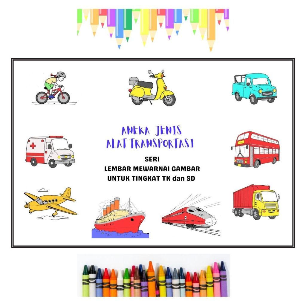 

LEMBAR MEWARNAI/COLORING/KERTAS GAMBAR/KERTAS MEWARNAI/TEMA TRANSPORTASI/UNTUK SEGALA USIA/KERTAS A4 100 GSM