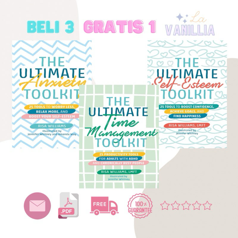 

The Ultimate Anxiety Time Management Self Esteem Toolkit by Risa Williams