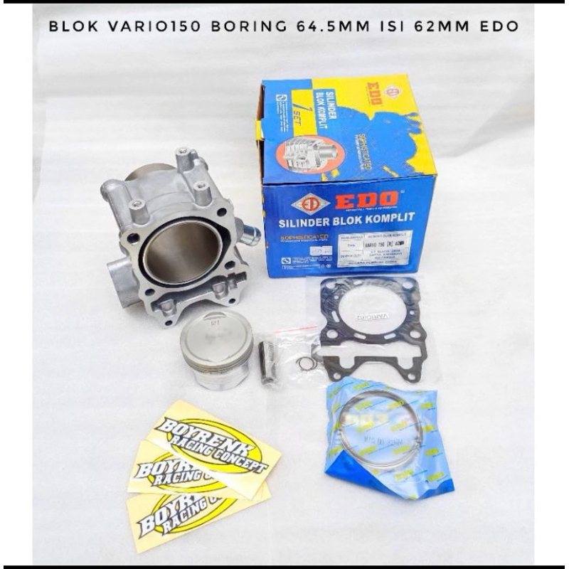 CYLINDER BLOK VARIO 150 BORE UP PISTON 62 EDO -BOYRENK RACING