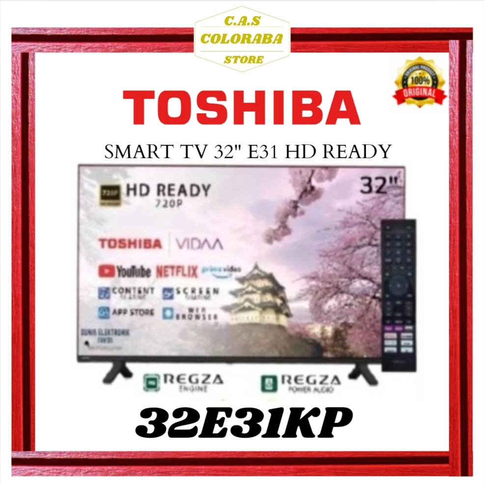 TV TOSHIBA 32E31KP ANDROID TV 32 INCH LED HD READY 32E31 32E