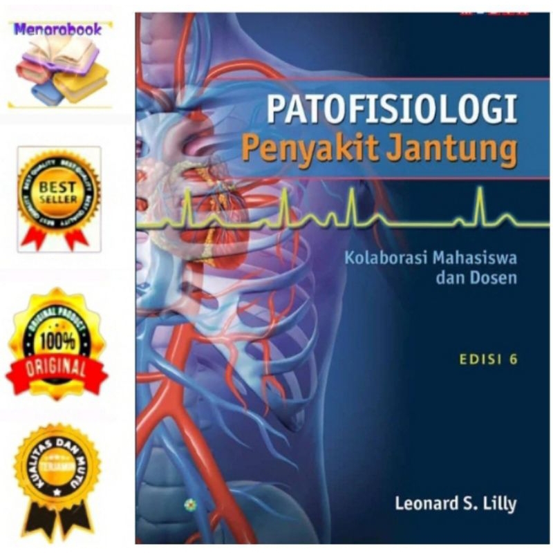 {Original}. Patofisiologi Penyakit Jantung Edisi 6