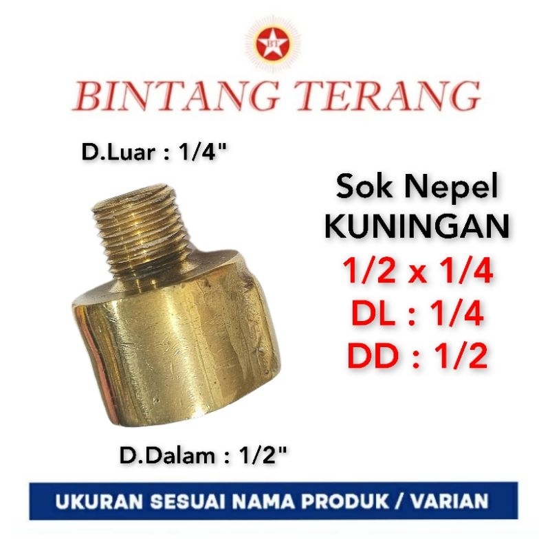 Sok Drat Luar Dalam 1/2 X 1/4 Kuningan / Sock Drat Luar 1/4" x Drat Dalam 1/2" /  Sock Nepel Kuninga