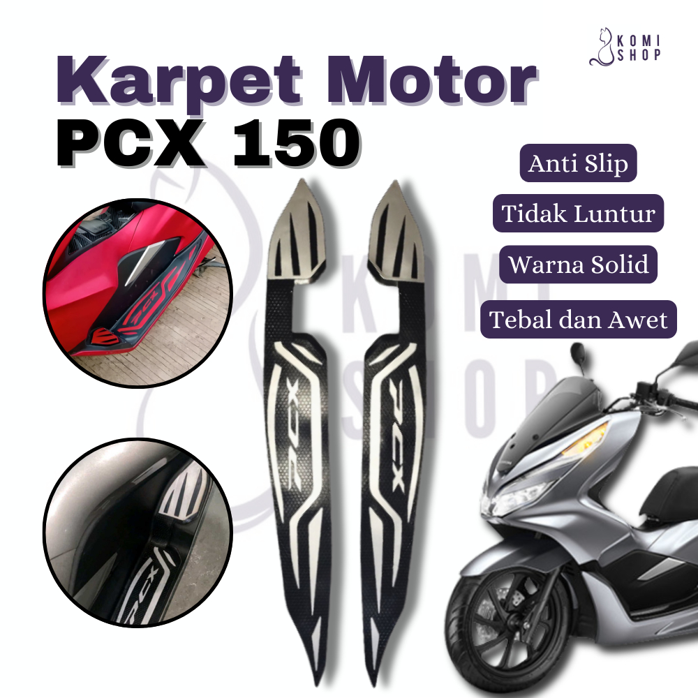 [PCX 150 ]Karpet Motor PCX 150 Local Karpet Bordes Karpet Pijakan Kaki PCX 150