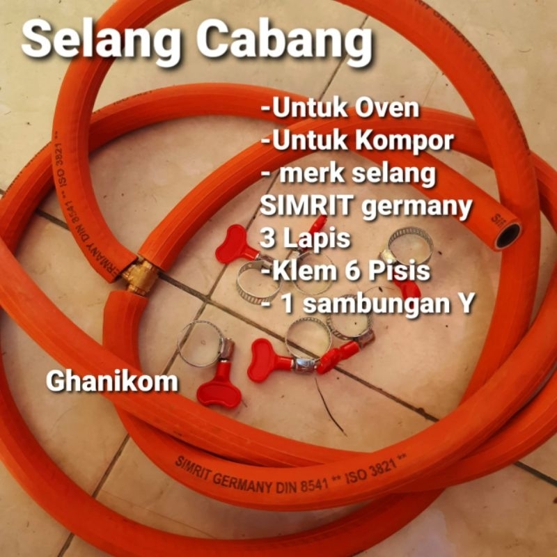 Selang oven gas - Selang cabang kompor - Selang Paralel - Selang lpg Cabang