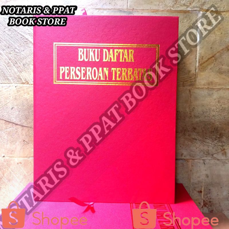 

BUKU DAFTAR PERSEROAN TERBATS ( PT ) BUKU PENDUKUNG NOTARIS