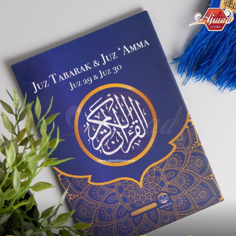 Juz Tabarak dan Juz 'Amma Juz 29 dan Juz 30 - Pustaka Ibnu Zaid Ajwad Store
