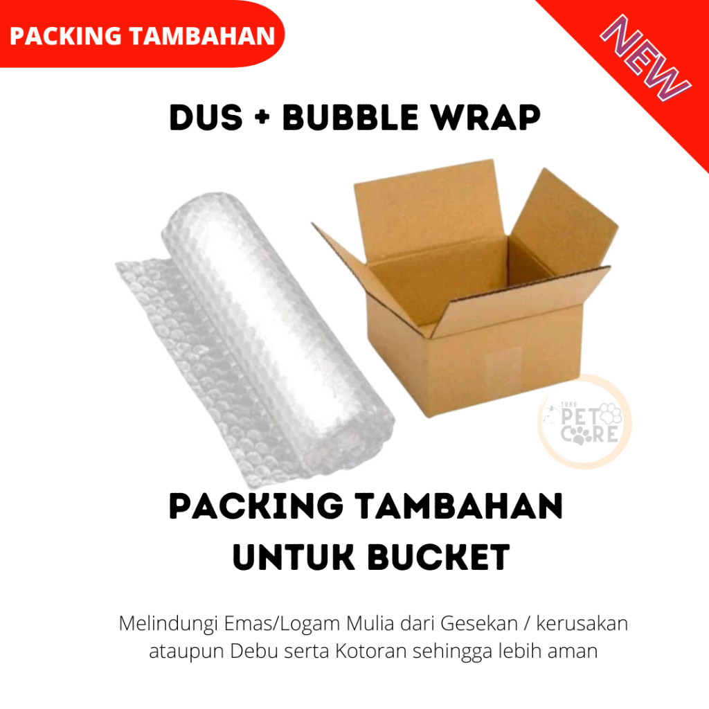 

TAMBAHAN PACKING DUS + BUBBLE WRAP