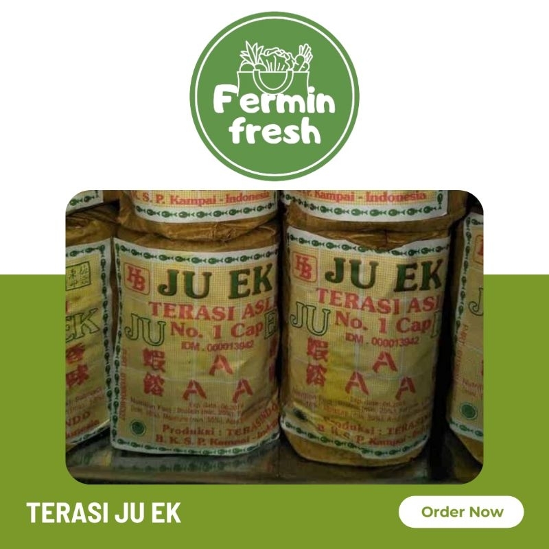 

Fermin Fresh, Terasi Ju ek asli cap AAA