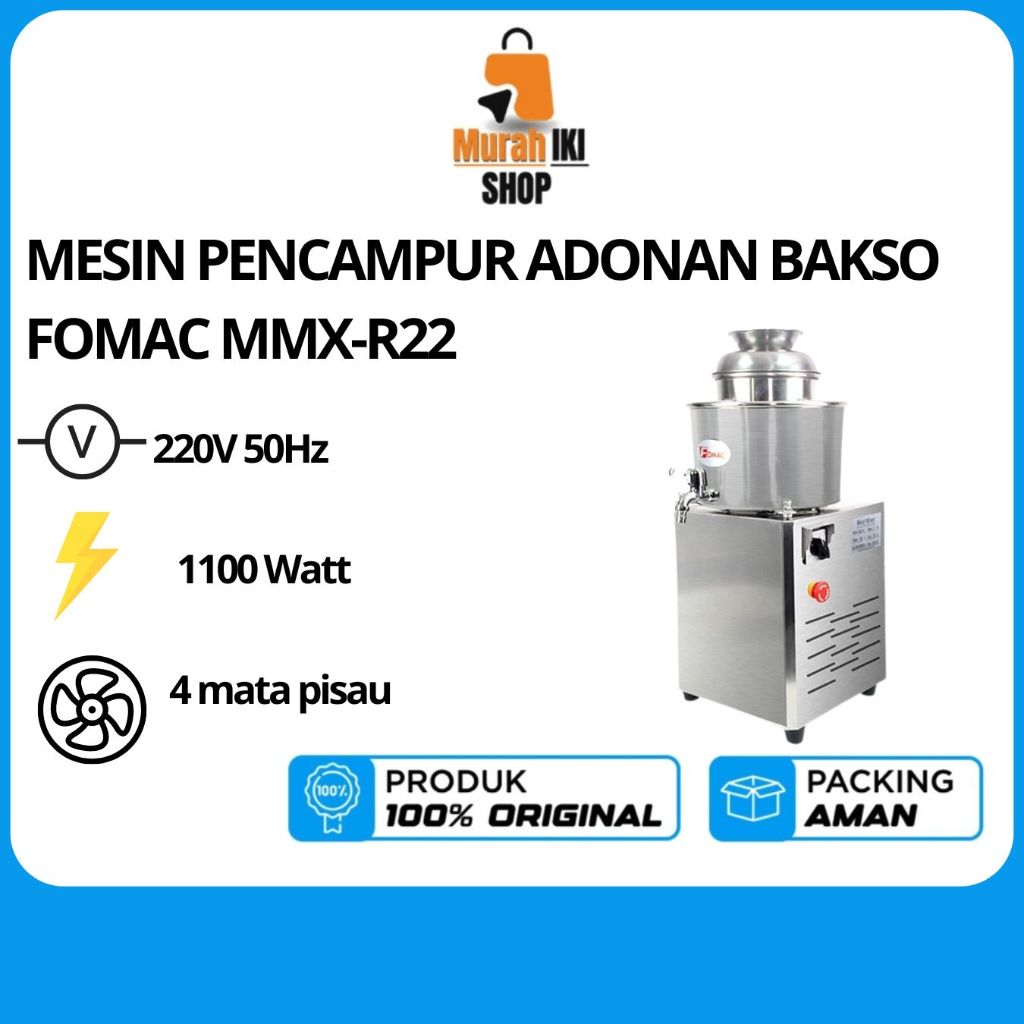 MESIN PENCAMPUR ADONAN BAKSO FOMAC MMX-R22