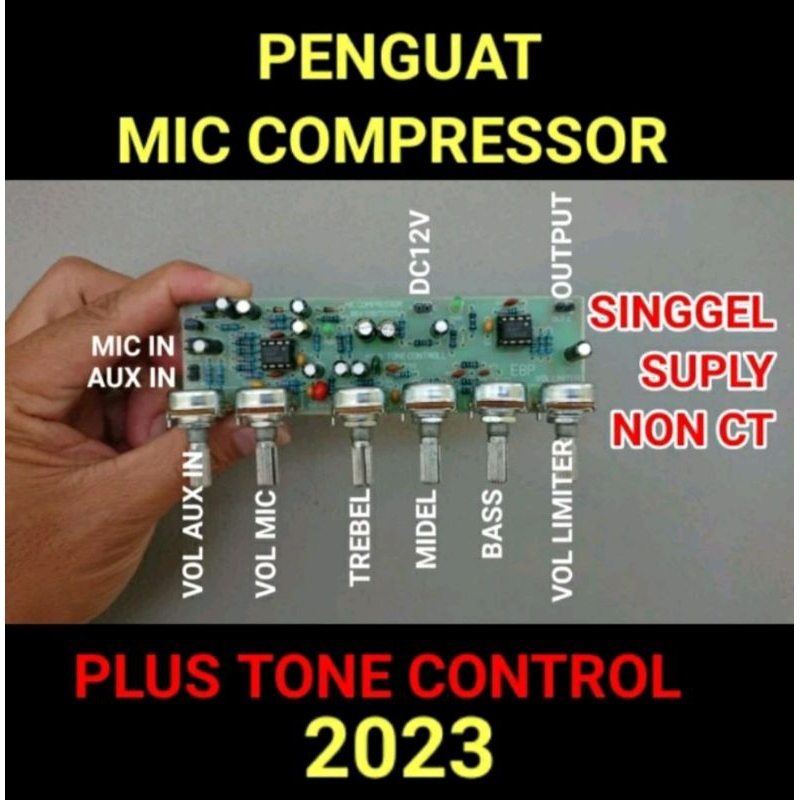 penguat MIC Compressor plus tone control IC