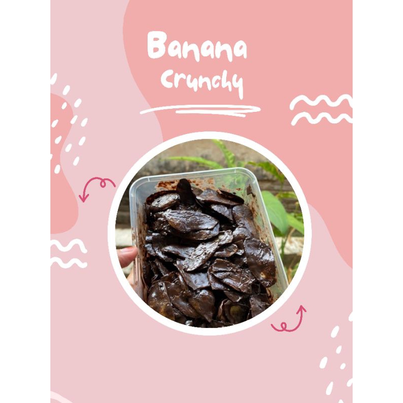 

Banana crunchy