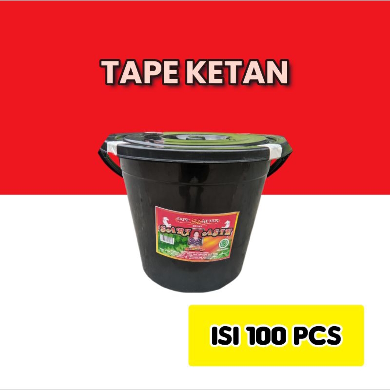 

Tape ketan khas Kuningan kemasan ember besar 100 pcs Sari Asih