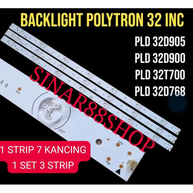 BACKLIGHT TV POLYTRON PLD 32T700 32D905 32D900 32V700 PLD-32T700 PLD-32D905 PLD-32V700 PLD-32V900 LA