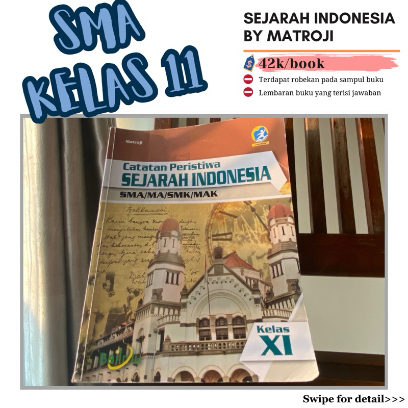 SEJARAH INDONESIA KELAS 11 BY MATROJI BUMI AKSARA SECOND ORIGINAL PENERBIT