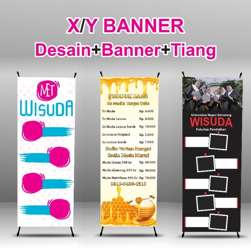 X/Y Banner| Desain+Banner+Tiang| X Banner Wisuda| X Banner Pernikahan| Banner Sidang Skripsi