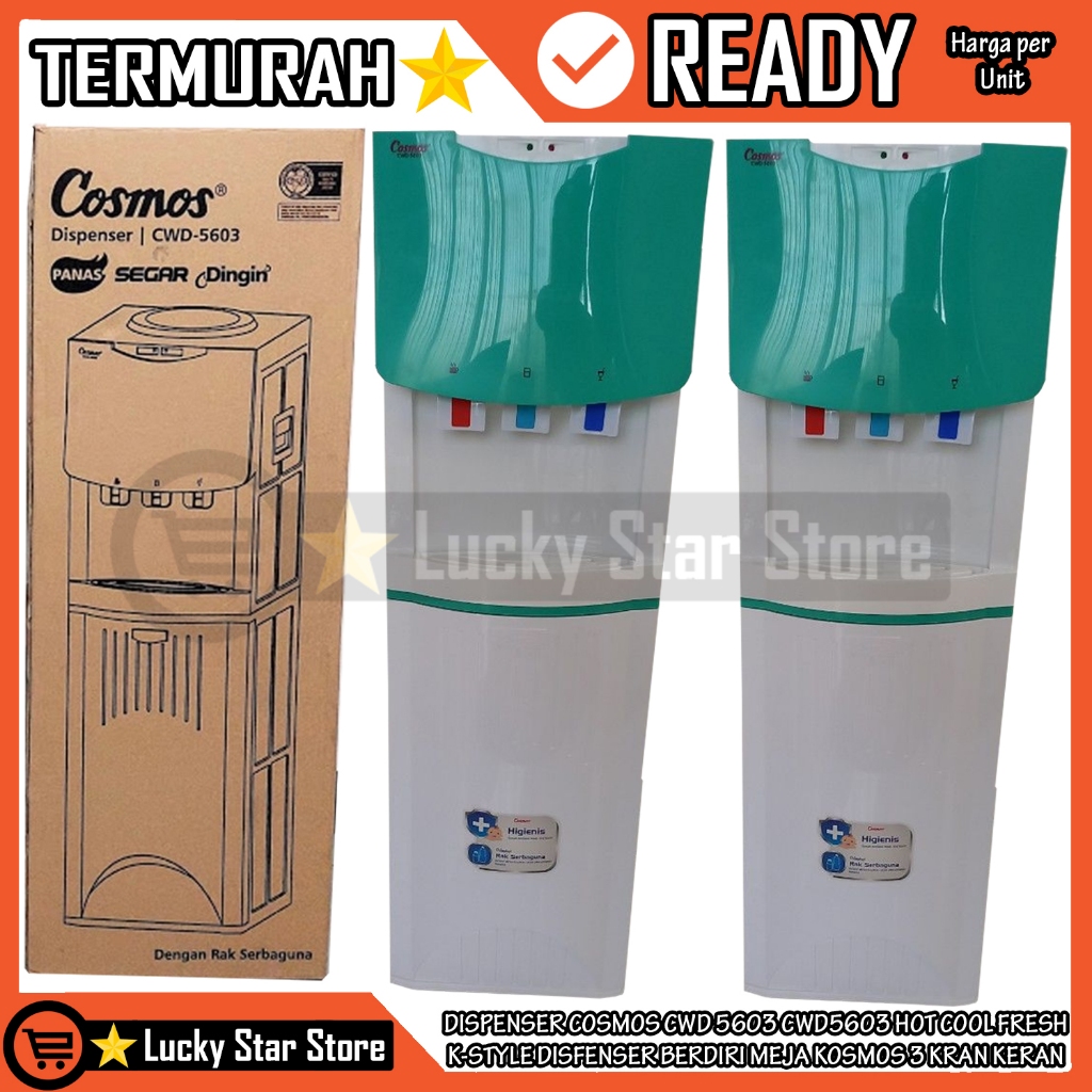 Cosmos Disfenser Berdiri Dispenser Cwd 5603 Cwd5603 Hot Cool Fresh K-Style Meja Kosmos 3 Kran Keran 