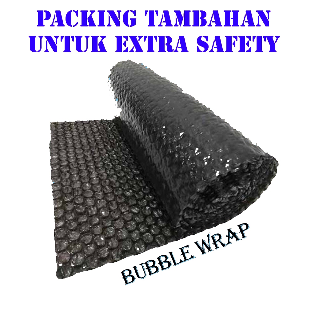 

Packing Tambahan - Bubble Wrap Untuk packing Extra Aman