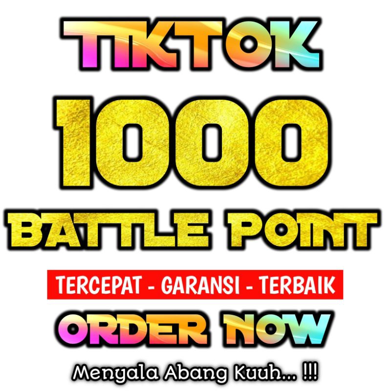 PAKET TIKTOK BATTLE POINT 1000 PK BATTLE POINT