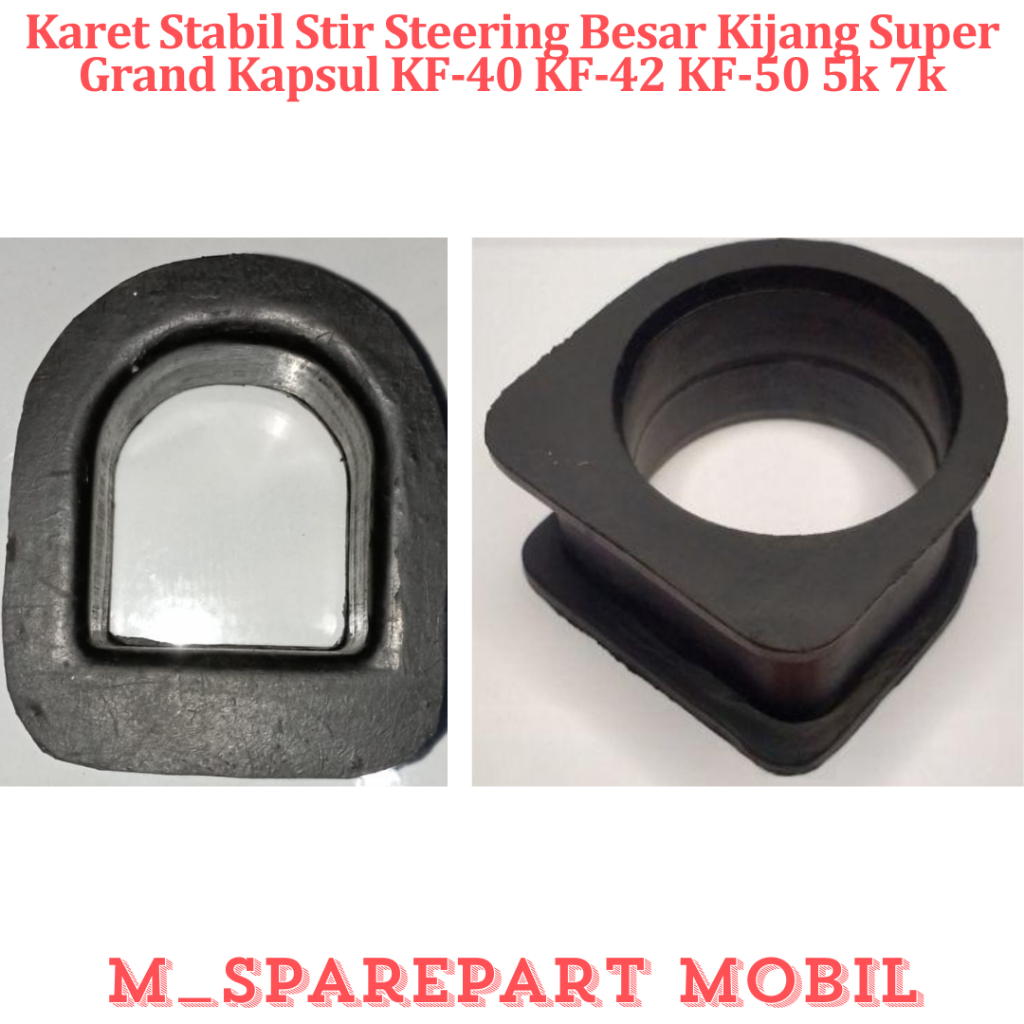 SPAREPART MOBIL PREMIUM Karet Stabil Stir Steering Besar Kijang Super Grand Kapsul KF-40 KF-42 KF-50