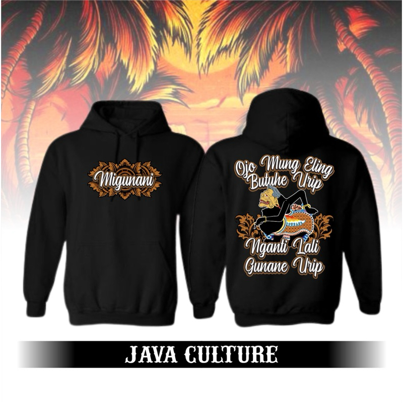 Hoodie Java Culture Ojo Mung Eling Butuhe Urip Nganti Lali Gunane Urip By Cozy Distro