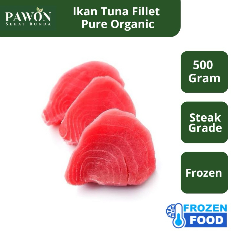 

Ikan Tuna Fillet Steak Grade 500 Gram Pure Organic Tuna Segar Frozen