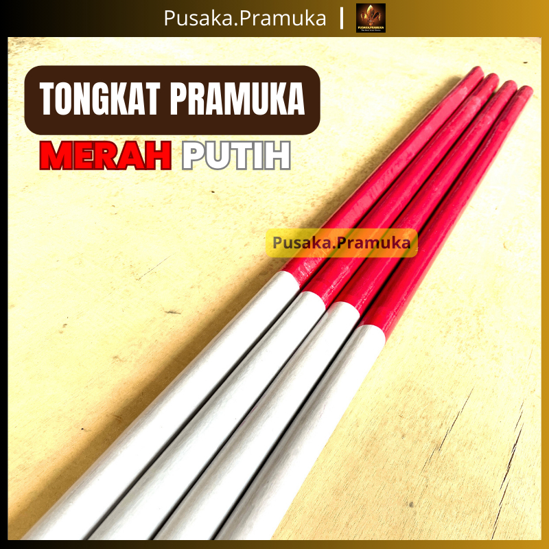 

Tongkat Pramuka / Toya Pramuka Merah Putih Bahan Kayu Panjang 160 cm