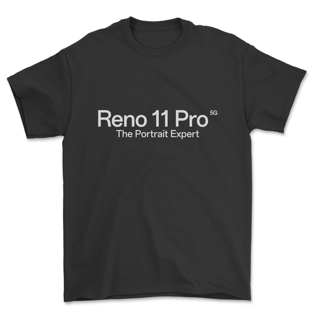 Baju RENO 11 PRO - Kaos Oppo Terbaru Dewasa KAOS KAGE