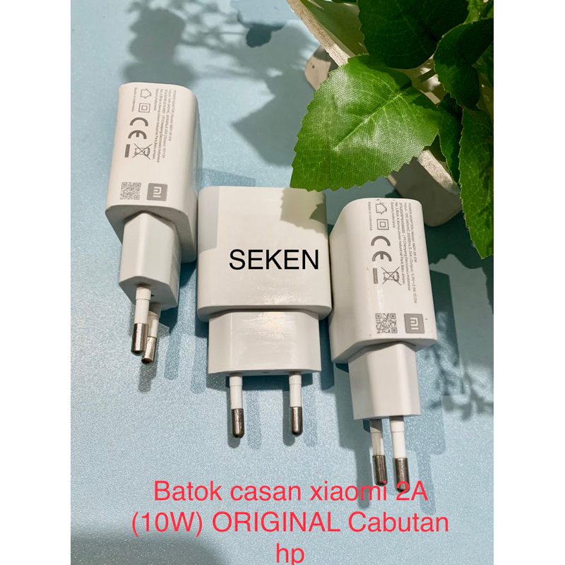 Batok Casan xiaomi 2A (10Watt) Original Cabutan hp (bekas)