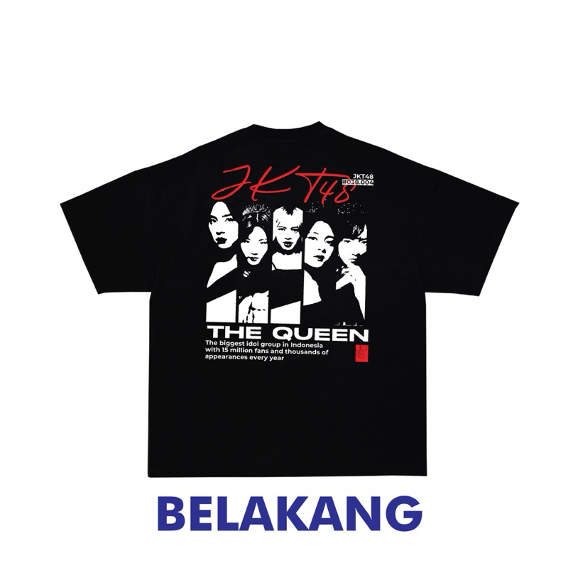 Kaos JKT48 edisi The Queen, Free Sticker+PC Tango JKT48, member Freya,Feni,Marsha,Azizi,Christy