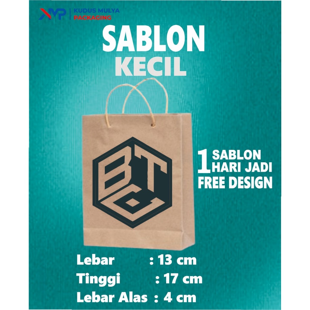 

PAPERBAG CUSTOM SABLON KECIL - PAPER BAG SABLON 13 X 17 X 4 - PAPER BAG PERNIKAHAN - TAS KADO