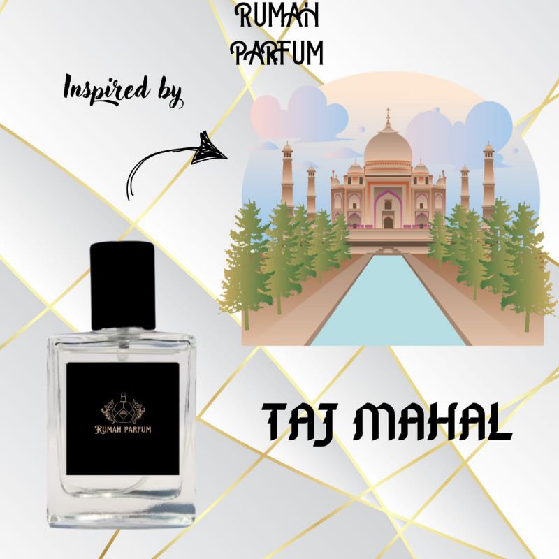PARFUM TAJ MAHAL, FARFUM WANITA DAN PRIA || PARFUM PREMIUM || BEST QUALITY REFILL PARFUM BY RUMAH PA