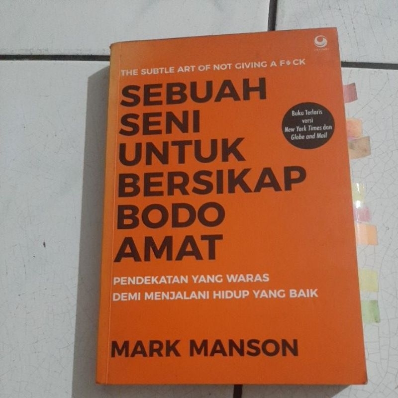 sebuah seni untuk bersikap bodo amat by mark manson (ori, kolpri, bekas)