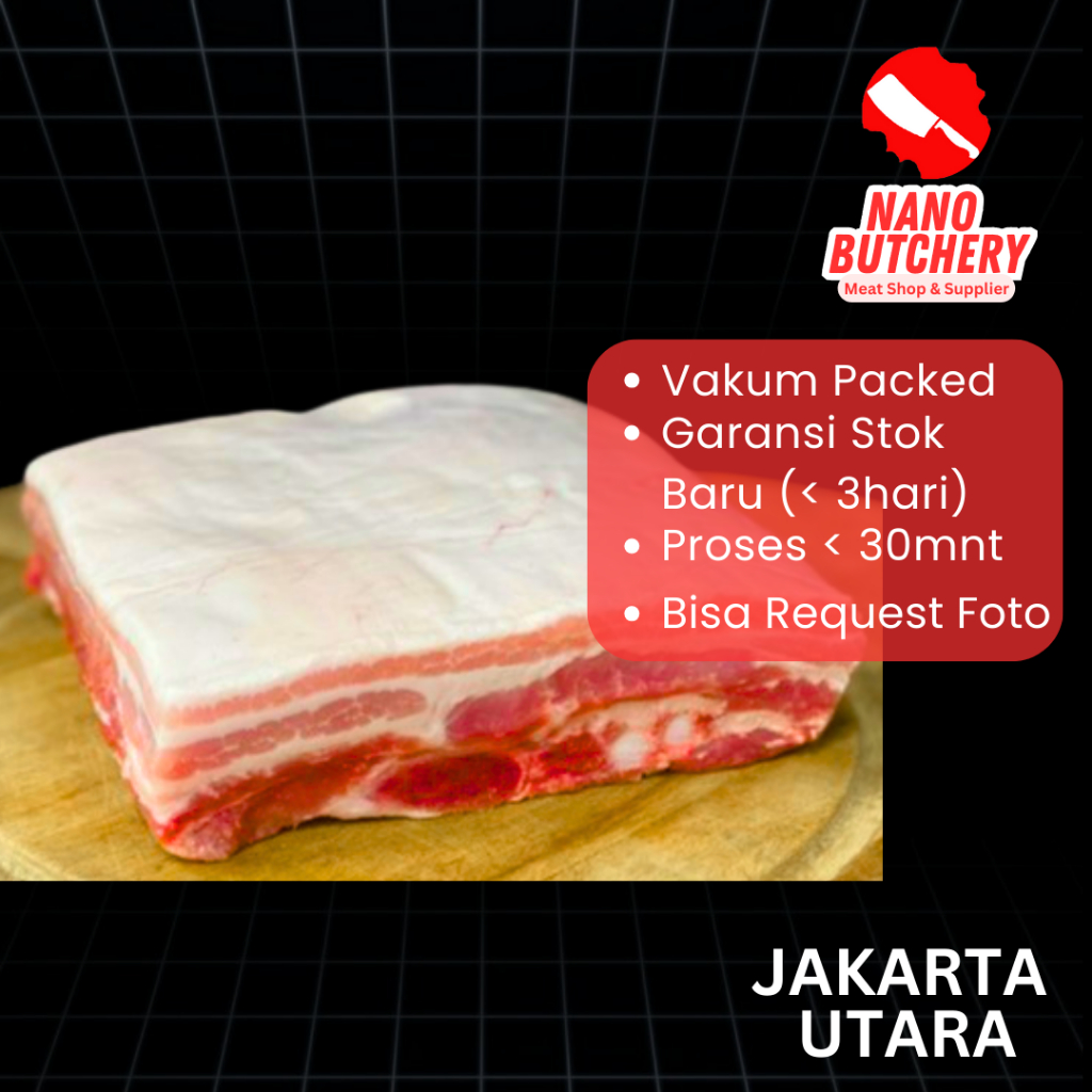 

Samcan babi / Pork Belly (Tanpa Kulit) per 1Kg