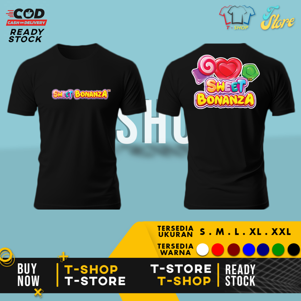 Kaos Baju Sweets Bonanza Slot | Baju Game Online | Cotton Combed 30s Lembut & Nyaman