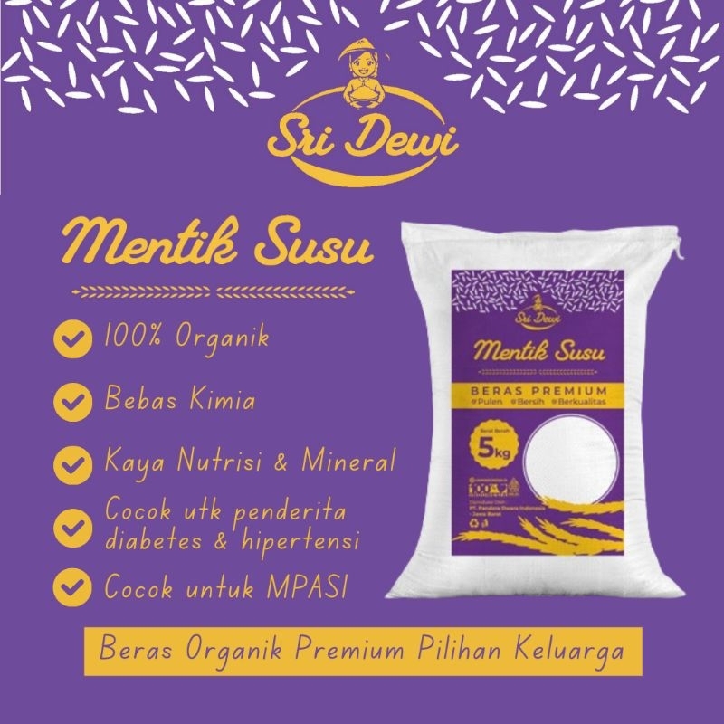 

Beras Mentik Susu 5kg Sri Dewi