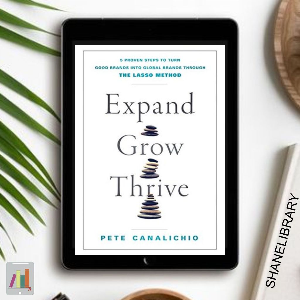

Expand Grow Thrive by Pete C