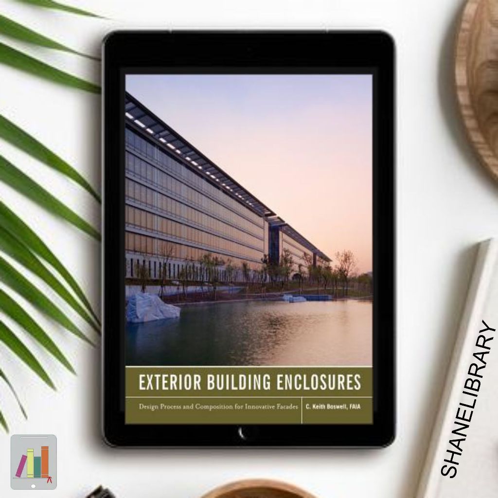 

Exterior Building Enclosures by Keith Bosswel