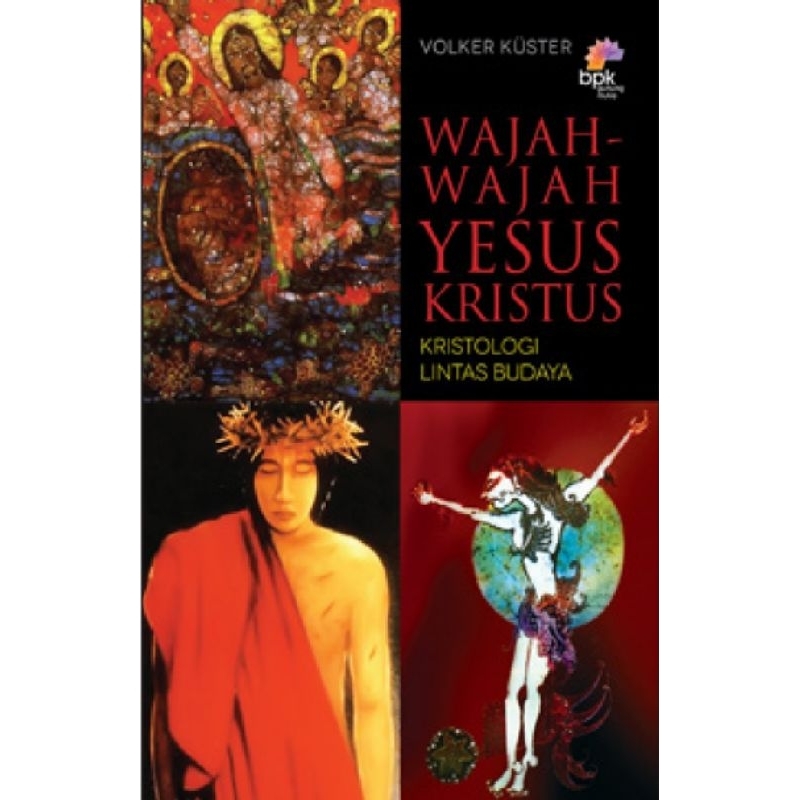 WAJAH-WAJAH YESUS KRISTUS